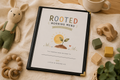 Rooted Morning Menu - Toddler Edition